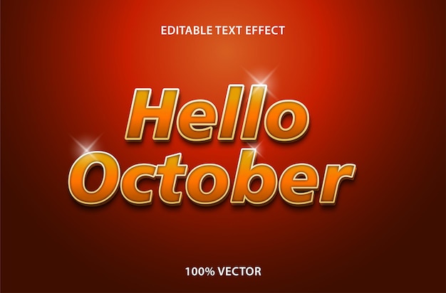 Efecto de texto hola concepto de octubre vector premium