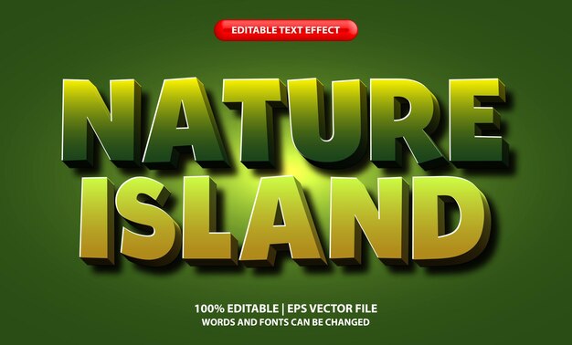 efecto de texto en negrita 3D editable de la isla de la naturaleza