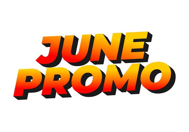 Efecto de texto promocional de junio en aspecto 3D con colores llamativos