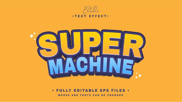 Efecto de texto de supermáquina editable