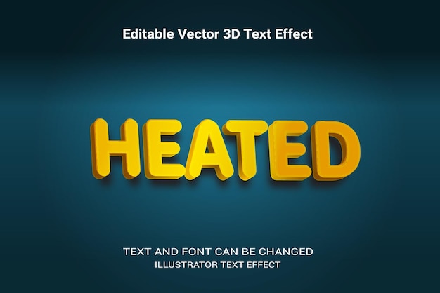 Efecto de texto vectorial 3d editable calentado