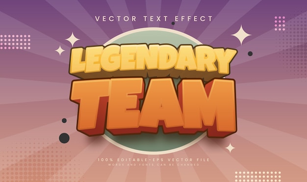 Efecto de texto vectorial editable del equipo legendario adecuado para el tema del título feliz