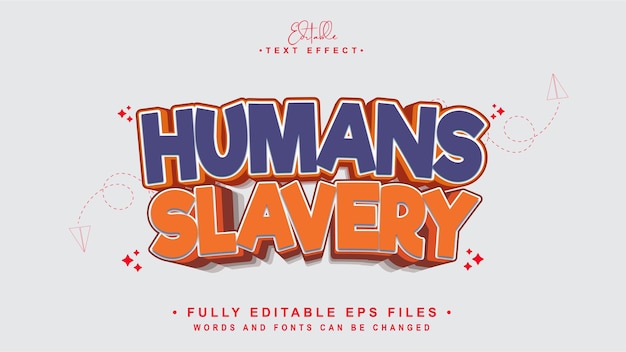 efectos de texto de esclavitud de humanos editables