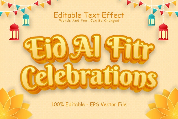 Eid Al Fitr Celebrations Editable Text Effect 3 Dimension Relieve Estilo moderno