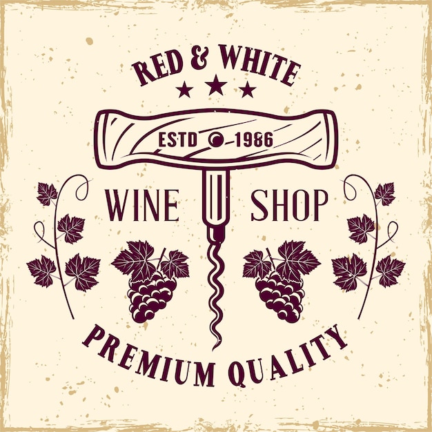 Emblema, etiqueta, insignia o logotipo de color vectorial de sacacorchos en estilo antiguo para la tienda de vinos en el fondo con texturas grunge extraíbles