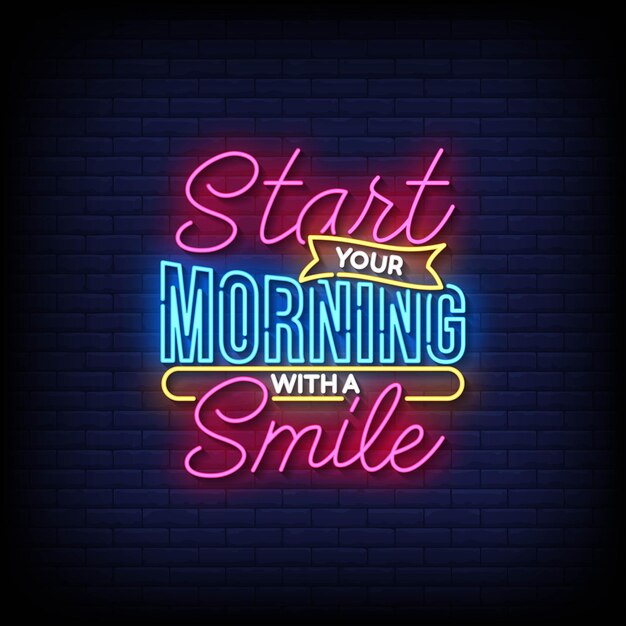 Empieza tu mañana con una sonrisa de neón. Signo en la pared de ladrillo. Vector de fondo.