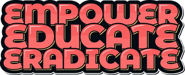 Empoderar Educar Erradicar Letras del SIDA