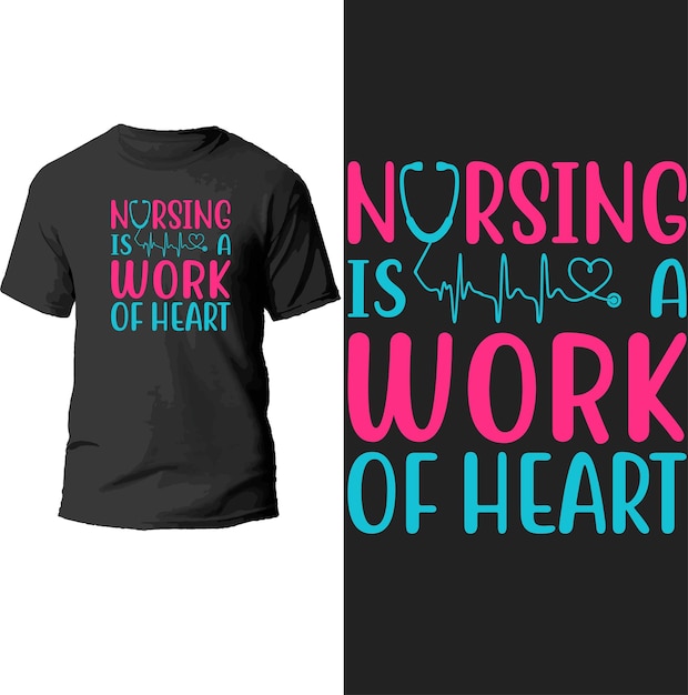 enfermería es un trabajo de diseño de camiseta de corazón