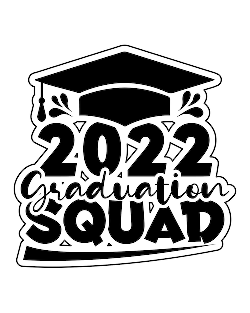 Equipo de graduación 2022 tipografía del día de graduación diseño de camiseta