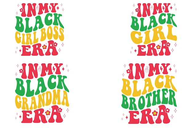 En la era de mi jefa negra En la época de mi chica negra En la era De mi abuela negra En la Era de mi hermano negro