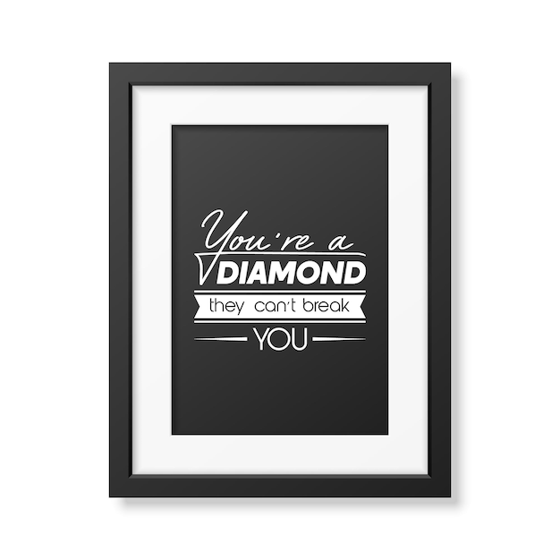 Eres un diamante que no pueden engañarte vector cartel de cita tipográfica con marco negro piedra preciosa diamante brillo jewerly concepto cartel inspirador motivacional tipografía letras