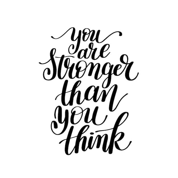 Eres más fuerte de lo que piensas Imagen de frase de texto vectorial Cita inspiradora