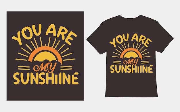 Eres mi camiseta de sol diseño ilustración tipografía