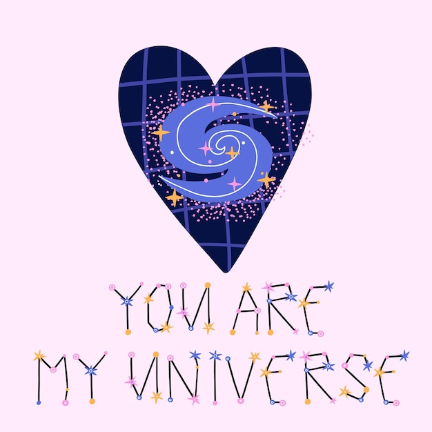 Eres mi tarjeta del universo para la tarjeta vectorial dibujada a mano del día de san valentín