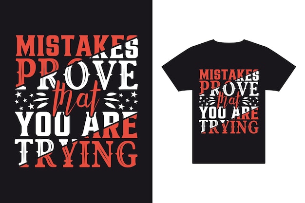 Error Demuestra que estás intentando Cita motivacional Victor Ampliador gráfico Diseño de camiseta