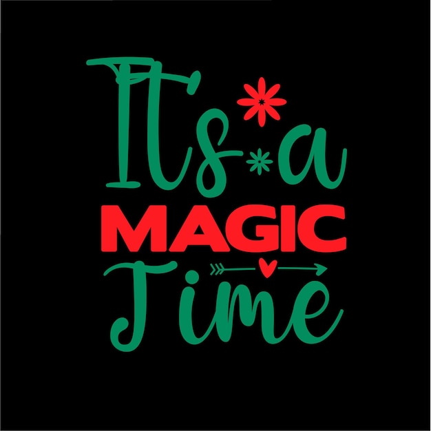 Es un diseño de camiseta Magic Time