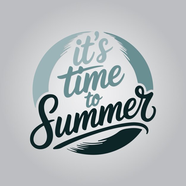 Es hora del verano Tipografía inspiradora Diseño de camisetas de citas y vector de letras