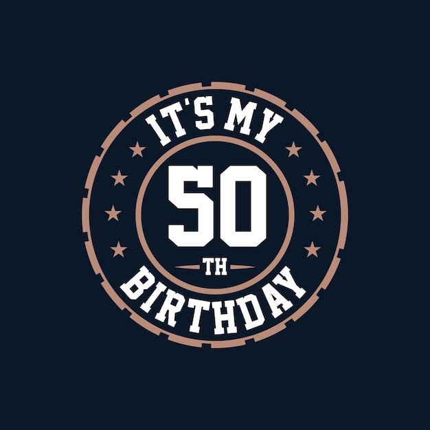 Es mi 50 cumpleaños. feliz 50 cumpleaños