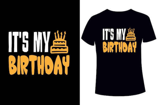 Es mi plantilla de diseño de camiseta de cumpleaños.