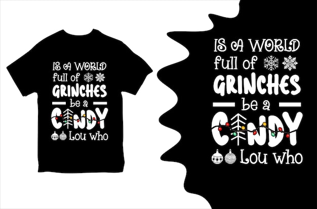 Es un mundo lleno de Grinches ser una Cindy Lou que diseño camiseta Ilustración vectorial