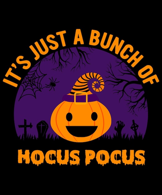 Es solo un montón de Hocus Pocus, diseño de calabaza de Halloween