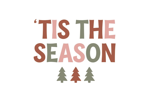Es la temporada Boho Navidad SVG diseño de camiseta