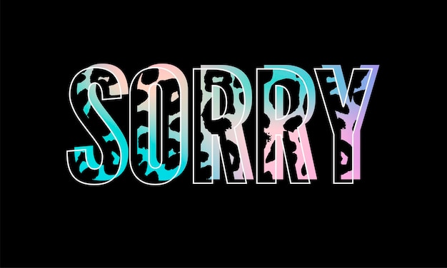 Eslogan sorry cool frase vector gráfico imprimir moda rotulación caligrafía