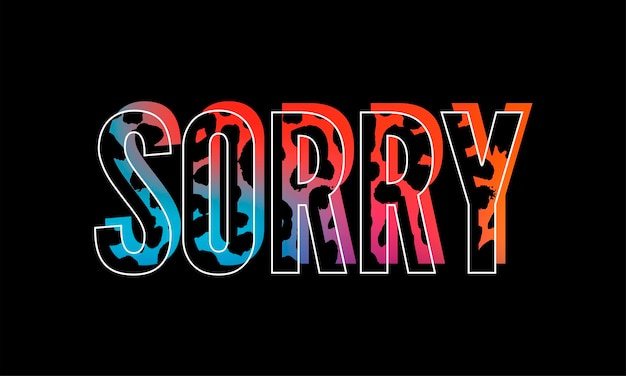 Eslogan Sorry Cool frase vector gráfico Imprimir moda rotulación caligrafía