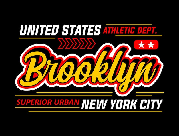 Eslogan tipográfico de la ciudad de Brooklyn, Nueva York, para diseños de camisetas y otros