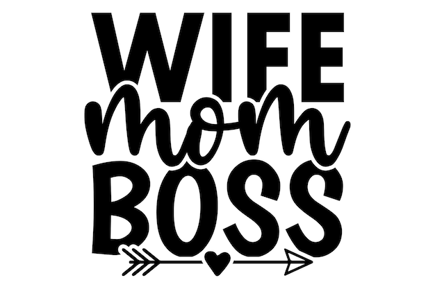 ESPOSA MAMÁ BOSS