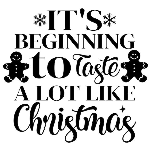 Está empezando a saborear mucho como Navidad SVG