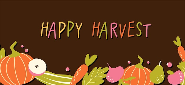 Estandarte dibujado a mano Feliz cosecha Diseño para el mercado de agricultores productos locales Festival de la cosecha de otoño