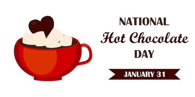 Estandarte festivo para el Día Nacional del Chocolate Caliente Taza roja de chocolate caliente con malvaviscos y caramelos en forma de corazón sobre fondo blanco Ilustración vectorial