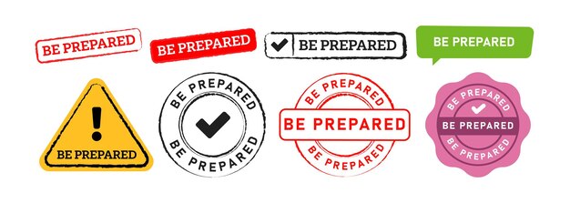 Estar preparado rectángulo triángulo círculo sello y señal de burbuja de habla para la preparación