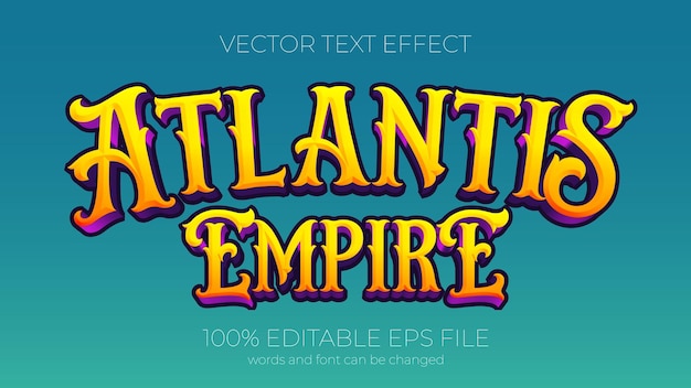 Estilo de efecto de texto atlantis empire efecto de texto editable eps