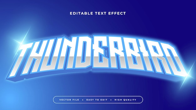 Estilo de fuente de efecto de texto editable en 3D de Thunderbird azul y blanco