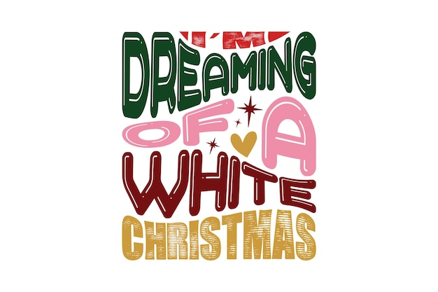 Estoy soñando con una Navidad blanca