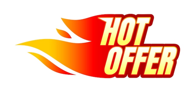 Etiqueta de icono de vector de oferta de fuego caliente aislada en fondo blanco Ilustración de vector