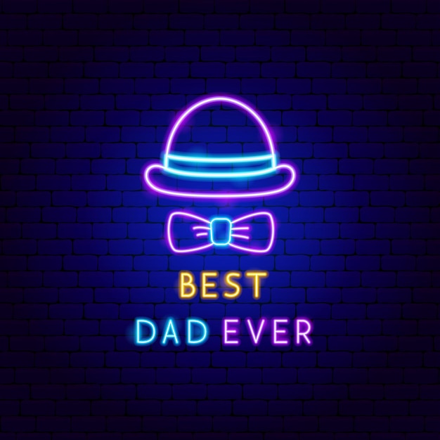 Etiqueta de neón de best dad ever