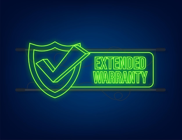 Etiqueta o calcomanía de garantía extendida. Insignia, icono, sello. Icono de neón. Ilustración vectorial