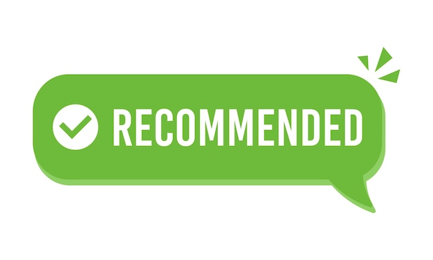 Etiqueta de recomendación verde de vector de icono recomendado con marca de verificación de confianza o garantía