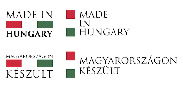 Etiqueta simple hecha en Hungría / (traducción al húngaro). Texto con colores nacionales dispuestos horizontal y verticalmente.