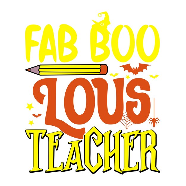 Fab boo lous maestro letras tee plantilla de saludo halloween maestro arte gráfico vectorial
