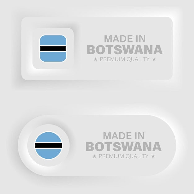 Fabricado en Botswana gráfico neumórfico y etiqueta Elemento de impacto para el uso que desea hacer de él