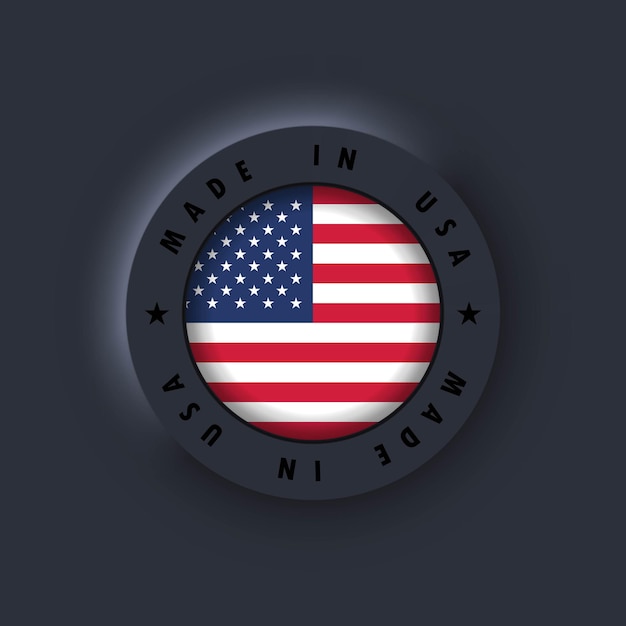 Fabricado en estados unidos. fabricado en ee. uu. emblema de estados unidos, etiqueta, letrero, botón, insignia. bandera de estados unidos. símbolo americano. vector. iconos simples con banderas. interfaz de usuario oscura neumorphic ui ux. neumorfismo