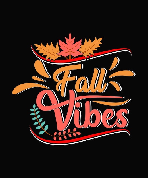 Fall vibes fall diseño de camiseta