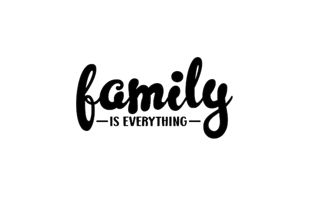 La familia es todo