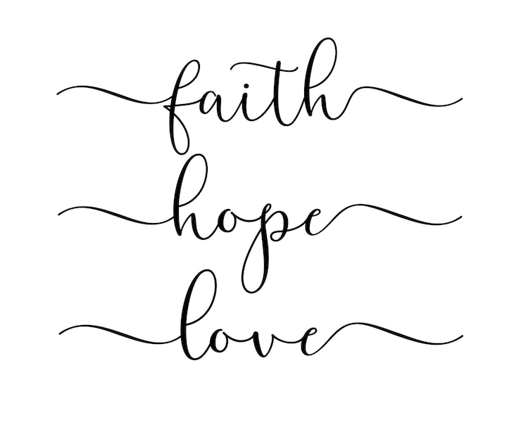 Vector la fe, la esperanza, el amor, la elegante caligrafía, la cita religiosa.