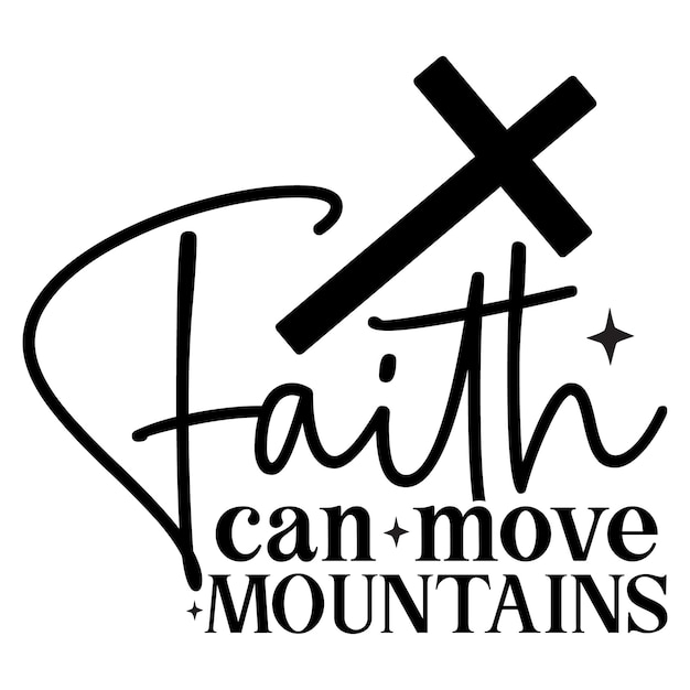 La fe puede mover montañas SVG