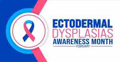Vector febrero es el mes de concienciación sobre las displasias ectodérmicas